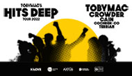 TOBYMAC Hits Deep Tour